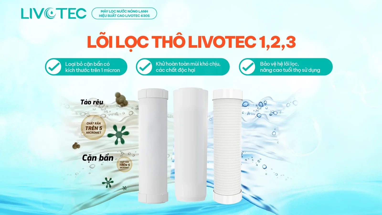 livotec-630s-co-cum-loi-loc-tho-1-2-3-bao-ve-mang-ro
