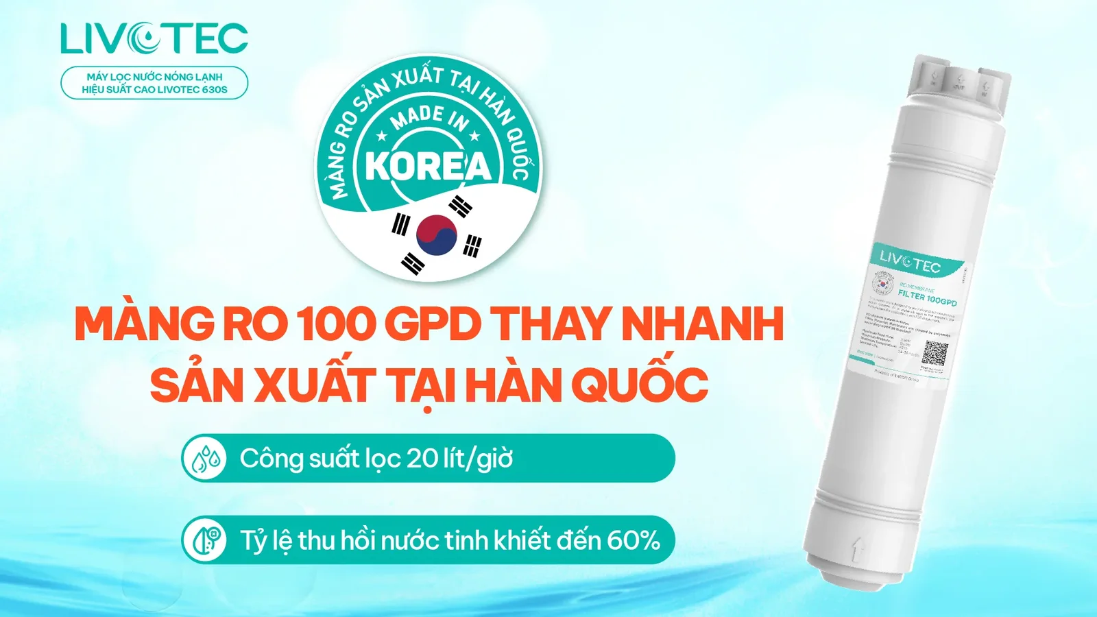 livotec-630s-mang-ro-han-quoc-100-gpd-thay-nhanh